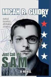 Just Call Me SAM