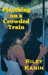 Plaything on a Crowded Train