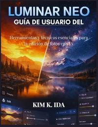 Guía de Usuario de Luminar Neo