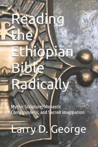 Reading the Ethiopian Bible Radically