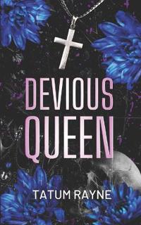 Devious Queen