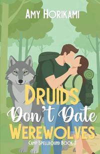 Druids Don't Date Werewolves