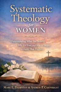 Systematic Theology for Women