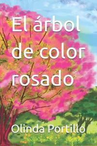El árbol de color rosado