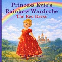 Princess Evie's Rainbow Wardrobe