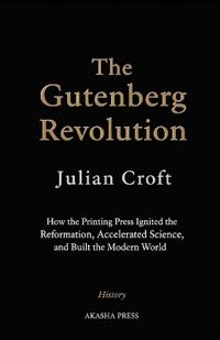 The Gutenberg Revolution