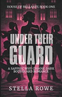 Bokomslag for "Under Their Guard"