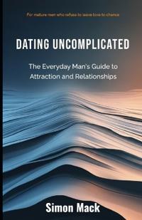 Dating Uncomplicated