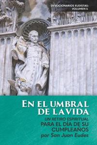 En el umbral de la vida