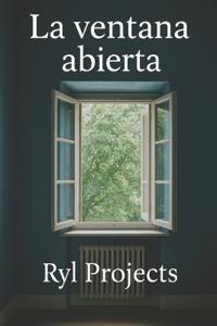 La ventana abierta