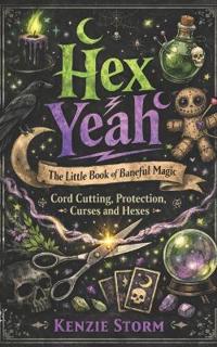 Hex No! The Little book of Baneful Magic
