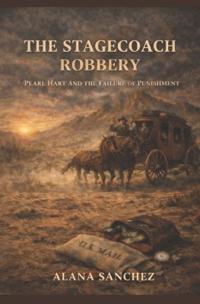 The Stagecoach Robbery