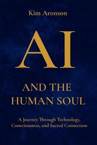 AI and the Human Soul