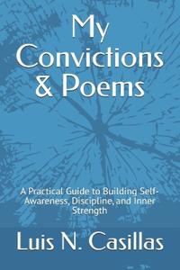 My Convictions & Poems