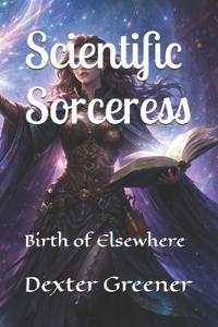 Scientific Sorceress