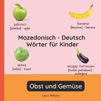 Mazedonisch - Deutsch Wörter für Kinder - Obst und Gemüse
