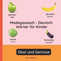 Madagassisch - Deutsch Wörter für Kinder - Obst und Gemüse