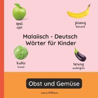 Malaiisch - Deutsch Wörter für Kinder - Obst und Gemüse