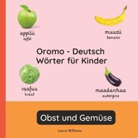 Oromo - Deutsch Wörter für Kinder - Obst und Gemüse