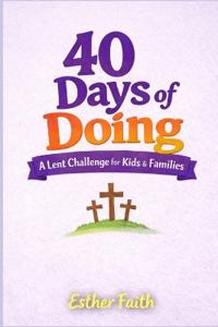 40 Days of Doing