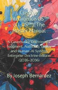 Creative Intelligence OS(TM) (CI-OS(TM))