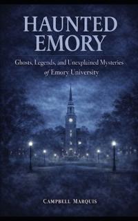 Haunted Emory