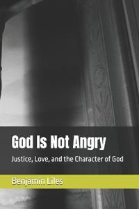 God Is Not Angry