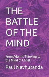 The Battle of the Mind