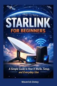 Starlink For Beginners