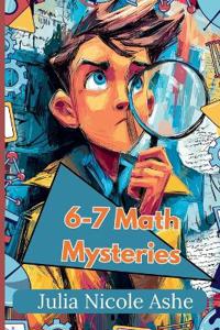 6-7 Math Mysteries