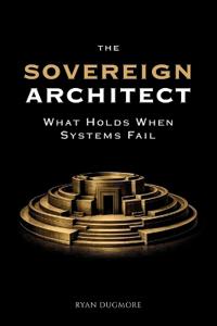 The Sovereign Architect