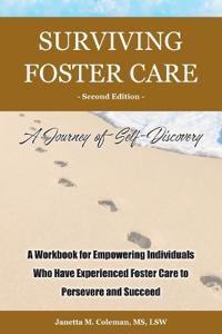 Surviving Foster Care