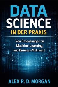Data Science in der Praxis