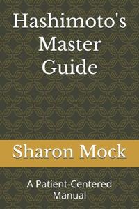 Hashimoto's Master Guide