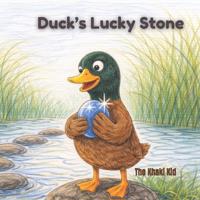 Duck's Lucky Stone