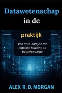 Datawetenschap in de praktijk