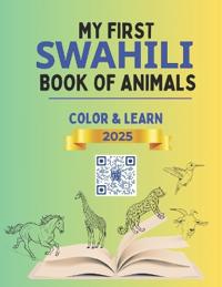 My First Swahili Book of Animals