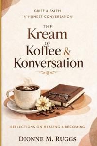 The Kream of Koffee & Konversation