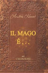 Il Mago è . . .