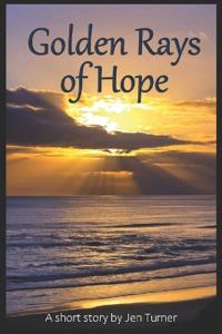 Kirjan kansi "Golden Rays of Hope"