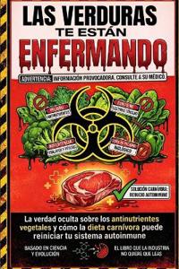 Las Verduras Te Están Enfermando