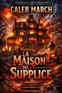 La Maison du Supplice
