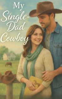 My Single-Dad Cowboy