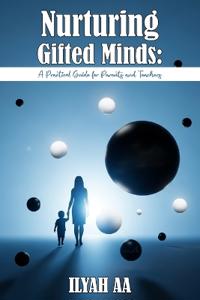 Nurturing Gifted Minds