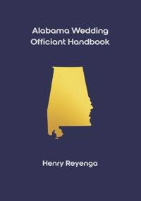 Alabama Wedding Officiant Handbook