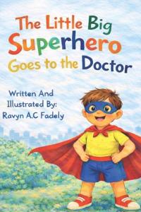 The Little Big Superhero