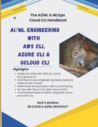 AI/ML Engineering with AWS CLI, Azure CLI & gcloud CLI