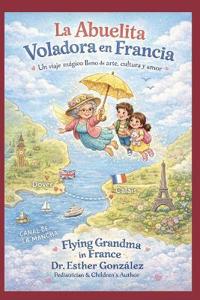 La Abuelita Voladora en Francia