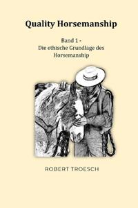 Quality Horsemanship - Band 1