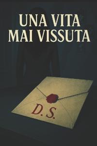 Una Vita Mai Vissuta